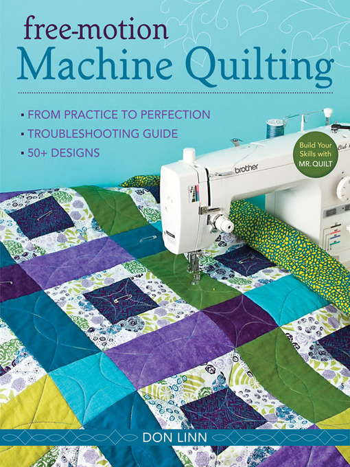 Title details for Free-Motion Machine Quilting by Don Linn - Available